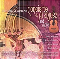 [수입] Classical Guitar: Concierto De Aranjuez