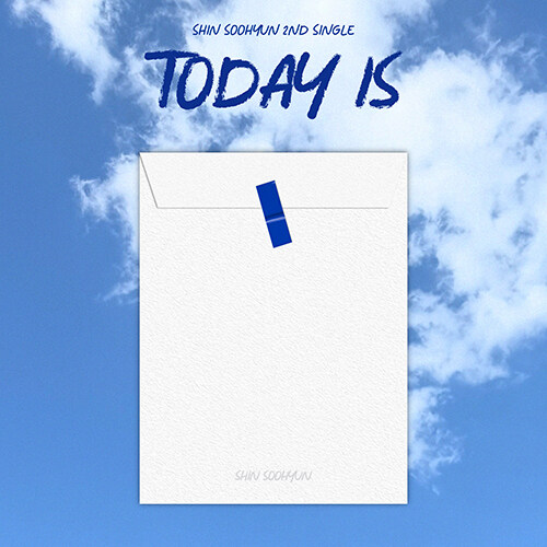 신수현 - 싱글 2집 TODAY IS