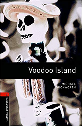 [중고] Oxford Bookworms Library: Level 2:: Voodoo Island (Paperback, 3rd Edition)