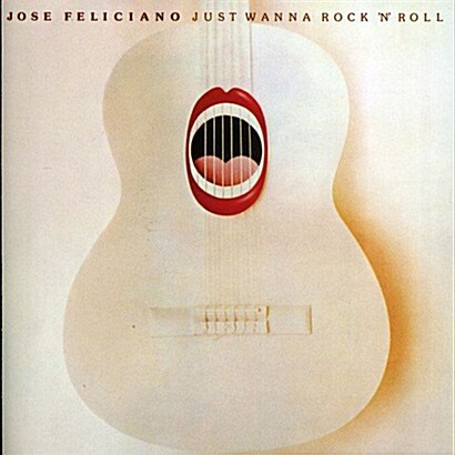 [수입] Jose Feliciano - Just Wanna Rock N Roll
