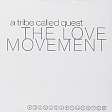 [수입] A Tribe Called Quest - The Love Movement
