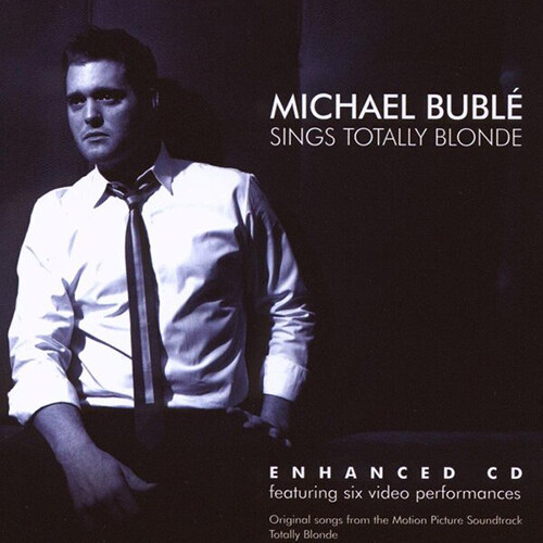 [수입] Michael Buble - Sings Totally Blonde [Enhanced CD]