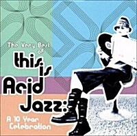 [수입] Very Best of This Is Acid Jazz: 10 Yr Celebration