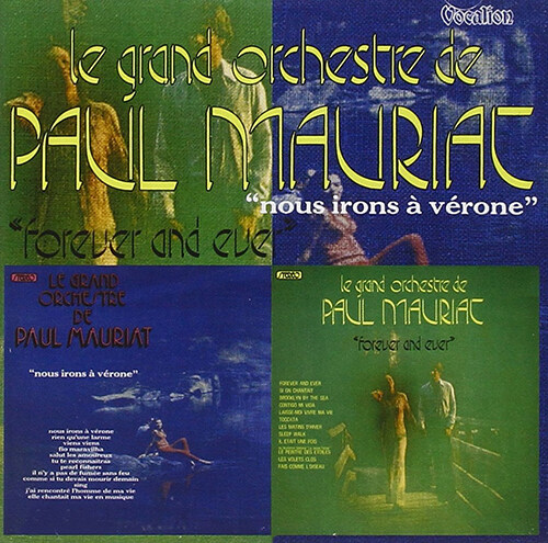 [수입] Paul Mauriat & His Orchestra - Forever And Ever & Nous Irons Verone (Original Analog Remastered)