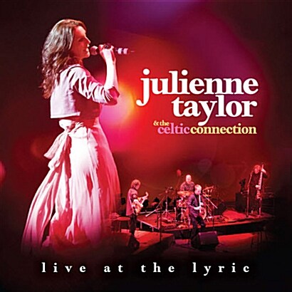 [수입] Julienne Taylor & The Celtic Connection - Live At The Lyric [SACD]