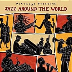 [수입] Putumayo Presents Jazz Around The World