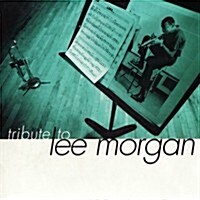 [수입] A Tribute to Lee Morgan