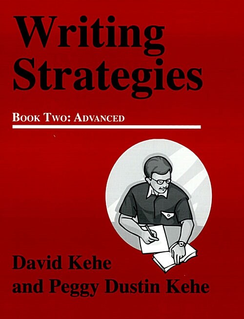 Writing Strategies, Advanced (Paperback, Student)