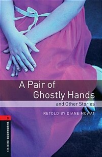 (A) Pair of Ghostly Hands and Other Stories
