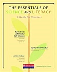 The Essentials of Science and Literacy: A Guide for Teachers (Paperback)
