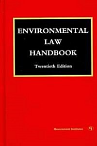 Environmental Law Handbook (Hardcover, 20th)