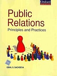 Public Relations Principles and Practices (Paperback, New)