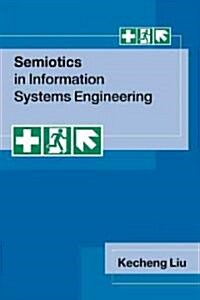 Semiotics in Information Systems Engineering (Paperback)