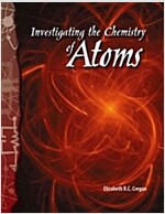 Investigating the Chemistry of Atoms (Paperback)