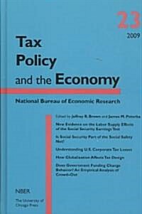 Tax Policy and the Economy, Volume 23, 23 (Hardcover)