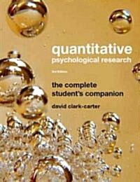 Quantitative Psychological Research : The Complete Students Companion (Paperback, 3 New edition)