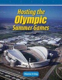 Hosting the Olympic Summer Games: Elapsed Time (Paperback)