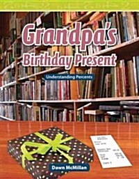 Grandpas Birthday Present (Level 5) (Paperback)
