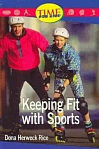 [중고] Keeping Fit With Sports (Paperback)