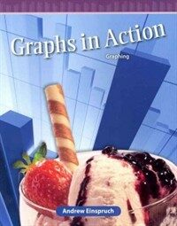 Graphs in Action: Graphing (Paperback)