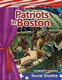 Patriots in Boston (Paperback)