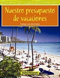 Nuestro Presupuesto de Vacaciones (Paperback)