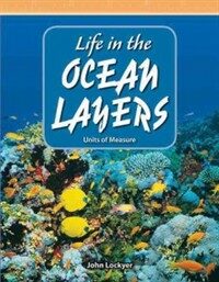 Life in the Ocean Layers: Units of Measure (Paperback)