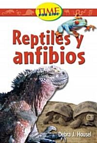 Reptiles y anfibios / Reptiles and Amphibians (Paperback, Illustrated)