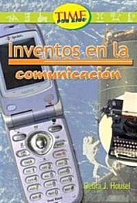 Invenciones en comunicaci?n / Inventions in Communication (Paperback, Illustrated)