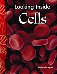 [중고] Looking Inside Cells (Paperback)
