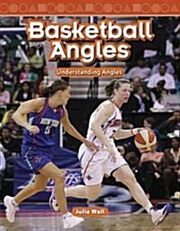 Basketball Angles (Paperback, Student)