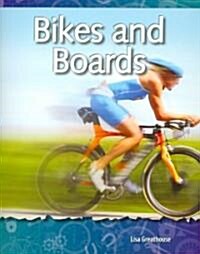 Bikes and Boards (Paperback)