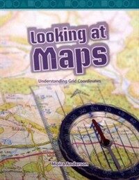 Looking at Maps: Understanding Grid Coordinates (Paperback)