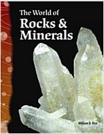 The World of Rocks & Minerals (Paperback)