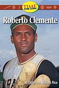 Roberto Clemente (Paperback, Illustrated)