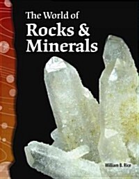 The World of Rocks & Minerals (Paperback)