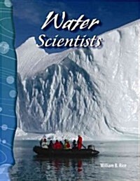 Water Scientists (Paperback)