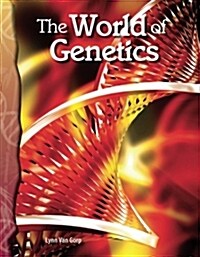 The World of Genetics (Paperback)