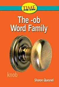 The -ob Word Family (Paperback, Illustrated)