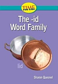 The -id Word Family (Paperback, Illustrated)