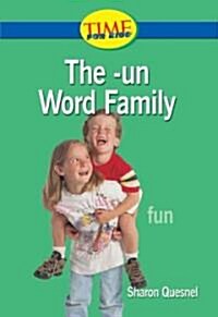 The -un Word Family (Paperback, Illustrated)