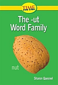 The -ut Word Family (Paperback, Reprint)