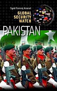Global Security Watch--Pakistan (Hardcover)