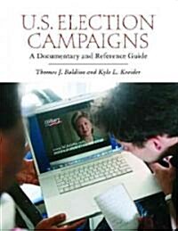 U.S. Election Campaigns (Hardcover)