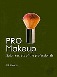 PRO Makeup: Salon Secrets of the Professionals (Spiral)