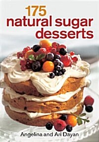 175 Natural Sugar Desserts (Paperback)
