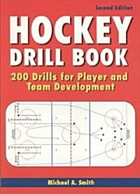 Hockey Drill Book: 200 Drills for Player and Team Development (Paperback, 2)