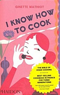 I Know How to Cook (Hardcover)