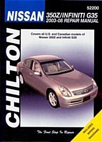 Nissan 350Z & Infiniti (Chilton) : 45141 (Paperback)