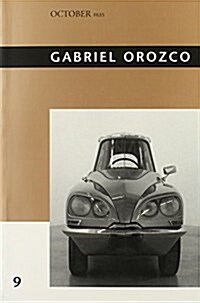 Gabriel Orozco (Paperback, 1st)